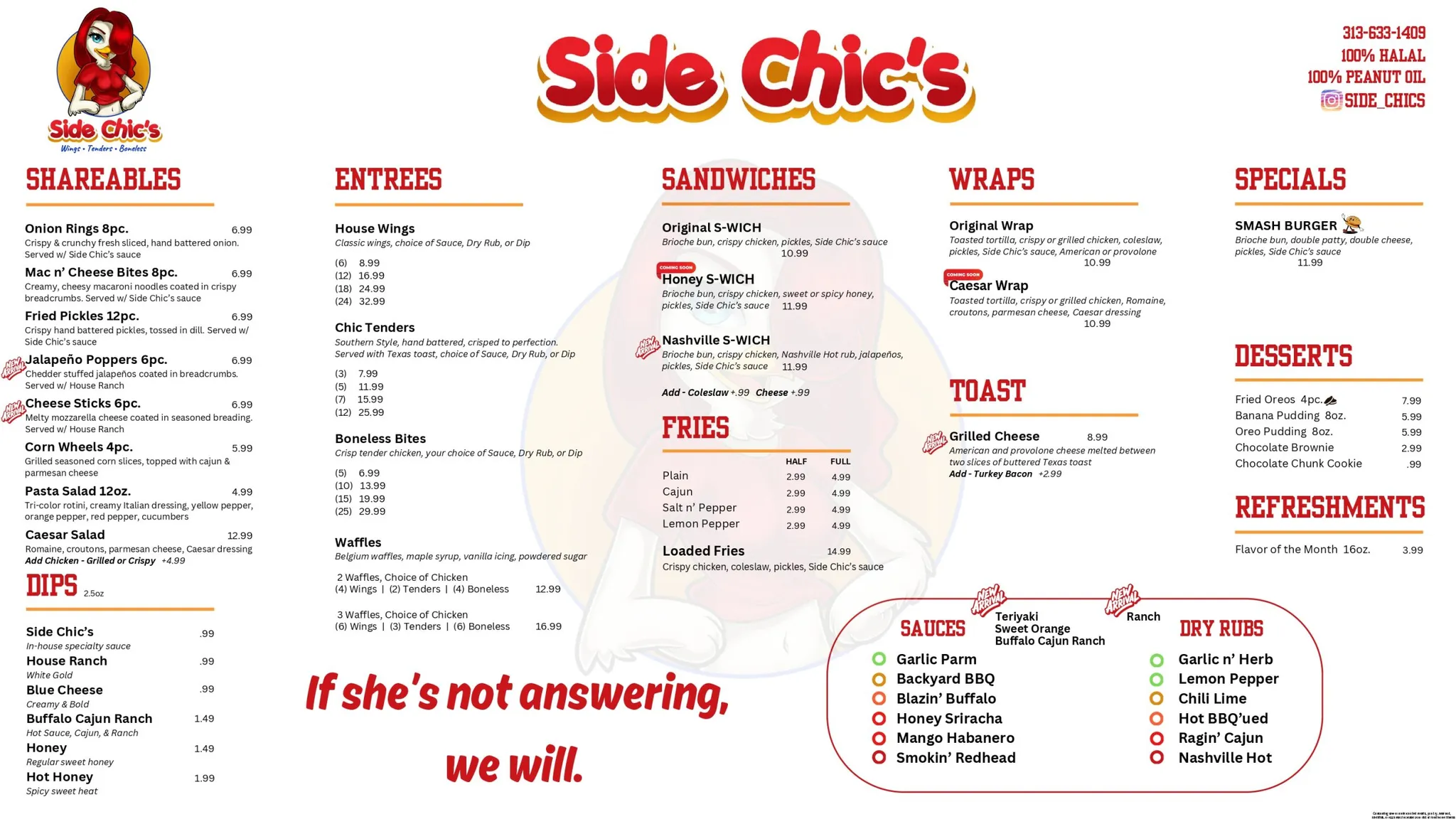 Side Chic’s full menu: shareables, entrees, sandwiches, wraps, fries, toast, specials, desserts, refreshments, dips, sauces and dry rubs with prices